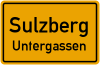 Untergassen in SulzbergUntergassen
