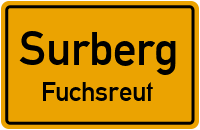 Straßenverzeichnis Surberg Fuchsreut