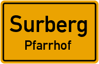 Straßenverzeichnis Surberg Pfarrhof
