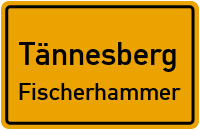 Fischerhammer in TännesbergFischerhammer