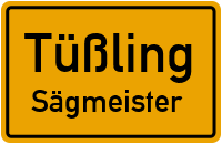 Sägmeister in TüßlingSägmeister