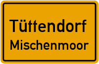 Mischenmoor in TüttendorfMischenmoor