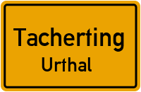 Straßenverzeichnis Tacherting Urthal