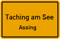 Straßenverzeichnis Taching am See Assing