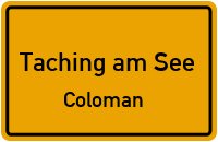 Straßenverzeichnis Taching am See Coloman