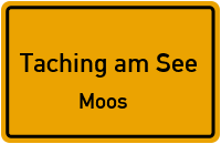 Straßenverzeichnis Taching am See Moos