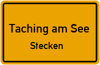 Straßenverzeichnis Taching am See Stecken