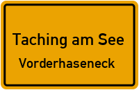 Straßenverzeichnis Taching am See Vorderhaseneck
