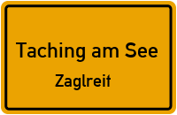 Straßenverzeichnis Taching am See Zaglreit