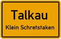 Hermann-Aue-Straße in TalkauKlein Schretstaken