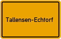 Tallensen-Echtorf in Niedersachsen
