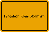 City Sign Tangstedt, Kreis Stormarn