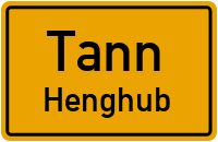 Henghub in TannHenghub