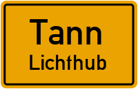 Lichthub in TannLichthub