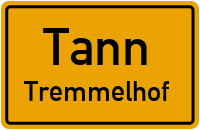 Tremmelhof in TannTremmelhof