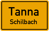 Straßenverzeichnis Tanna Schilbach