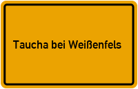 City Sign Taucha bei Weißenfels