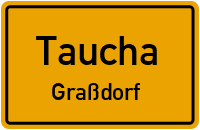 Leipziger Straße in TauchaGraßdorf