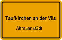 Altmannstädt in Taufkirchen an der VilsAltmannstädt