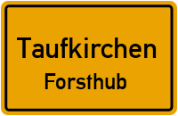 Straßenverzeichnis Taufkirchen Forsthub