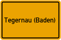 City Sign Tegernau (Baden)
