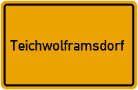 City Sign Teichwolframsdorf