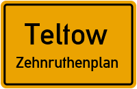 Ganghoferstraße in TeltowZehnruthenplan