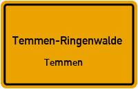 Neu Temmener Straße in Temmen-RingenwaldeTemmen
