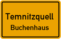 Buchenhaus in TemnitzquellBuchenhaus