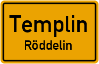 Röddeliner Dorfstraße in TemplinRöddelin