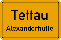 Kleintettauer Straße in TettauAlexanderhütte