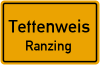 Ranzing in TettenweisRanzing