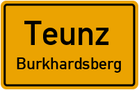 Straßen in Teunz Burkhardsberg