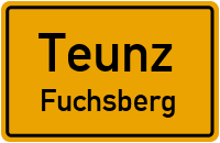 Straßenverzeichnis Teunz Fuchsberg