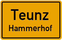 Straßenverzeichnis Teunz Hammerhof