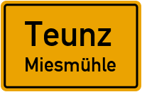 Straßenverzeichnis Teunz Miesmühle