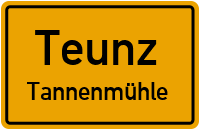 Straßen in Teunz Tannenmühle