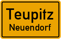 Neuendorfer Dorfstraße in TeupitzNeuendorf