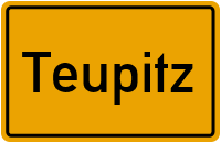 Ortsschild von Stadt Teupitz in Brandenburg
