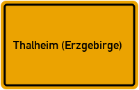 Thalheim (Erzgebirge) in Sachsen