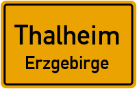 City Sign Thalheim / Erzgebirge