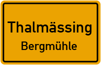Bergmühle