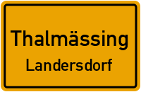 Landersdorf in ThalmässingLandersdorf