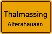 Straßenverzeichnis Thalmassing Alfershausen