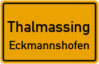 Straßenverzeichnis Thalmassing Eckmannshofen