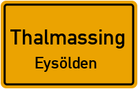 Straßenverzeichnis Thalmassing Eysölden