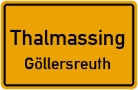 Straßenverzeichnis Thalmassing Göllersreuth