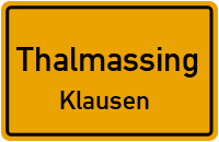 Straßenverzeichnis Thalmassing Klausen