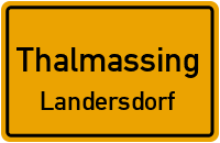 Straßenverzeichnis Thalmassing Landersdorf