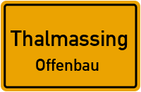 Straßenverzeichnis Thalmassing Offenbau